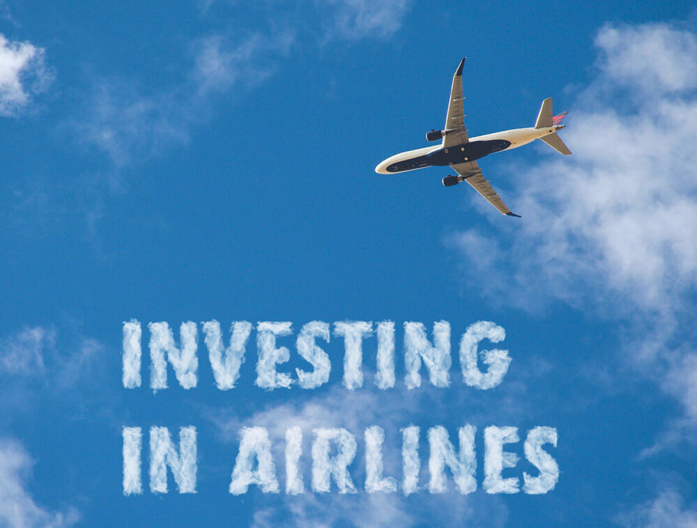 The Highs And Lows Of Investing In The Airline Industry