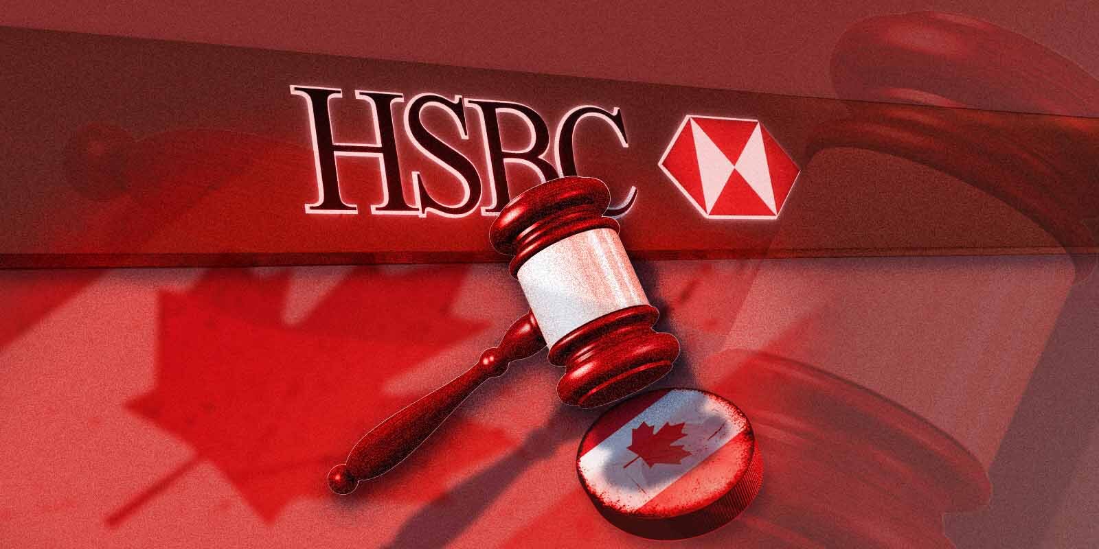 HSBC’s Canadian Business Is Under The Hammer